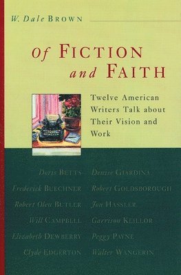 Of Fiction and Faith 1