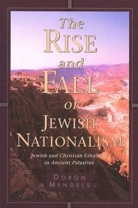 bokomslag Rise and Fall of Jewish Nationalism