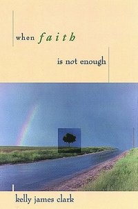 bokomslag When Faith is Not Enough