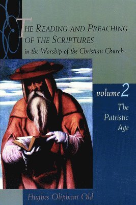 The Reading and Preaching of the Scriptures in the Worship of the Christian Church 1