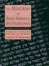 bokomslag The Masorah of Biblia Hebraica Stuttgartensia: Introduction and Annotated Glossary