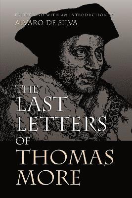 Last Letters of Thomas More 1