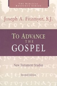bokomslag To Advance the Gospel