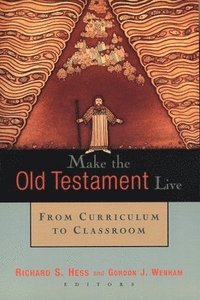 bokomslag Make the Old Testament Live