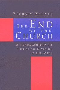 bokomslag The End of the Church