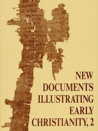 bokomslag New Documents Illustrating Early Christianity, 2