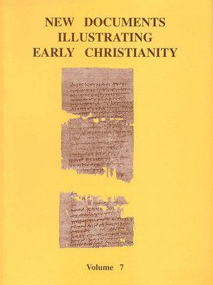 New Documents Illustrating Early Christianity 1