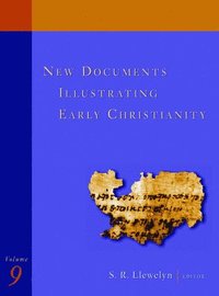 bokomslag New Documents Illustrating Early Christianity, v9