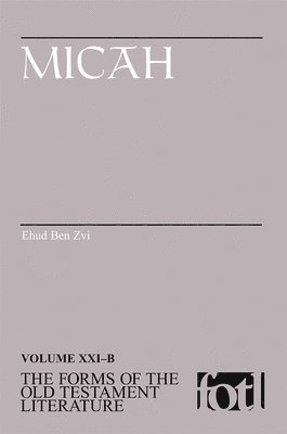 Ehud Ben Zvi, Gene M. Tucker - Micah, Häftad