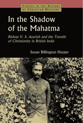 bokomslag In the Shadow of the Mahatma