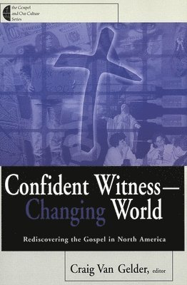 bokomslag Confident Witness--Changing World