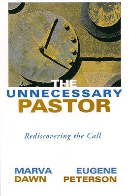 The Unnecessary Pastor 1