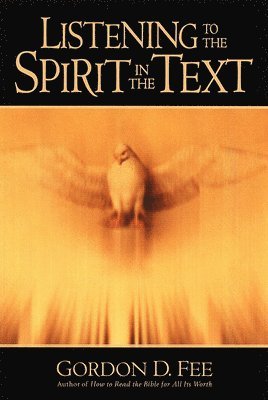 Listening to the Spirit in the Text 1