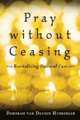 Pray without Ceasing 1
