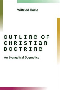 bokomslag Outline of Christian Doctrine