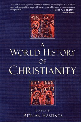 bokomslag World History Of Christianity