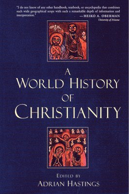 bokomslag World History of Christianity