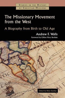 The Missionary Movement from the West 1