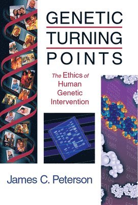 James C. Peterson - Genetic Turning Points, Häftad