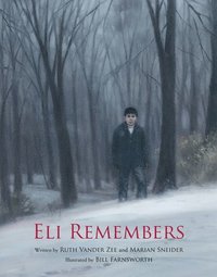 bokomslag Eli Remembers