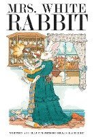 bokomslag Mrs. White Rabbit
