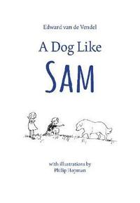 bokomslag Dog Like Sam