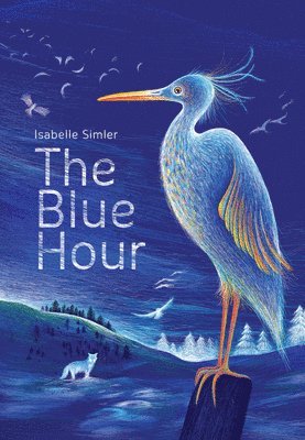 Isabelle Simler - The Blue Hour, Inbunden