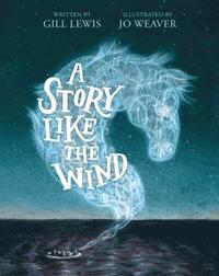 bokomslag A Story Like the Wind