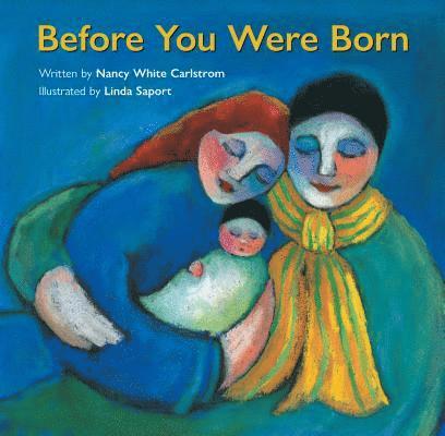 Before You Were Born 1