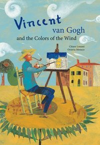 bokomslag Vincent Van Gogh & The Colors Of The Wind