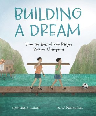 Darshana Khiani - Building a Dream, Inbunden
