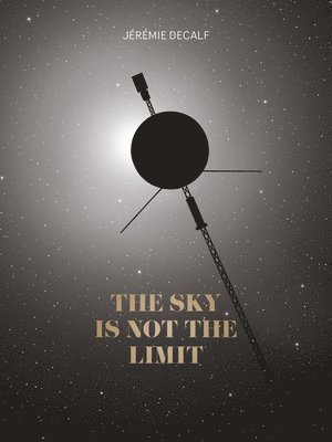 The Sky Is Not the Limit 1