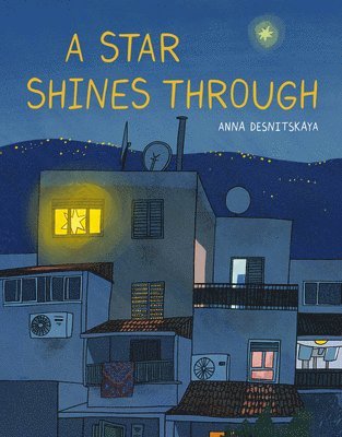 Anna Desnitskaya - Star Shines Through, Inbunden