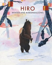 bokomslag Hiro, Winter, and Marshmallows