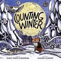 Nancy White Carlstrom - Counting Winter, Kartonnage