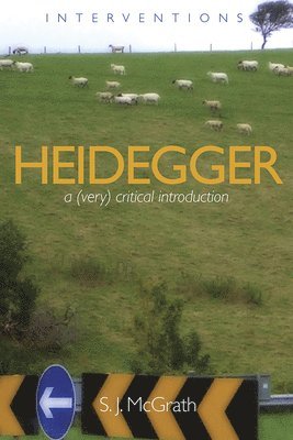 S. J. Mcgrath - Heidegger, Häftad