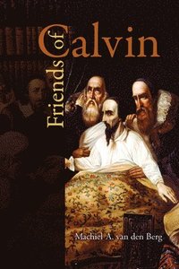 bokomslag Friends of Calvin