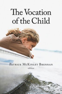 Vocation of the Child 1