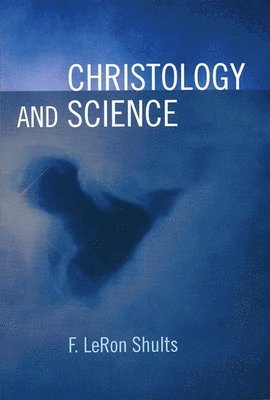 bokomslag Christology and Science