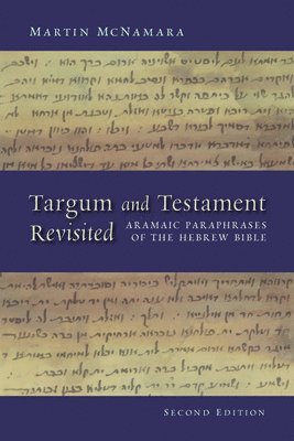 Targum and Testament Revisited 1