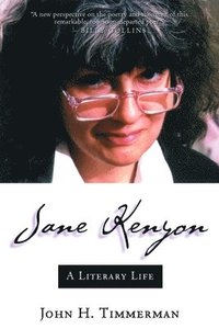 bokomslag Jane Kenyon: A Literary Life
