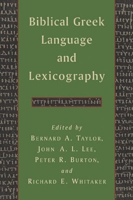 bokomslag Biblical Greek Language and Lexicography