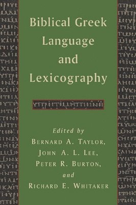 Biblical Greek Language and Lexicography 1