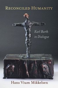 bokomslag Reconciled Humanity