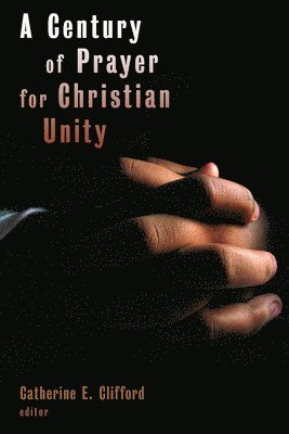 Century of Prayer for Christian Unity 1