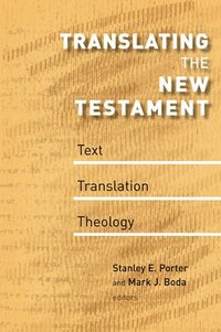 bokomslag Translating the New Testament