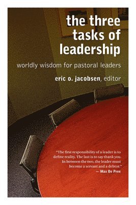 bokomslag Three Tasks of Leadership