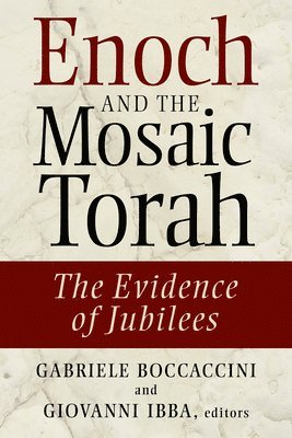 Enoch and the Mosaic Torah 1