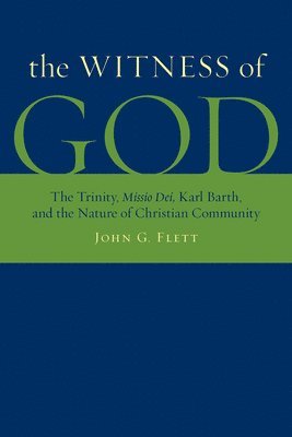 John G. Flett - Witness of God, Häftad