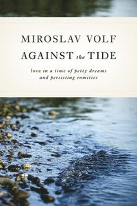 bokomslag Against the Tide